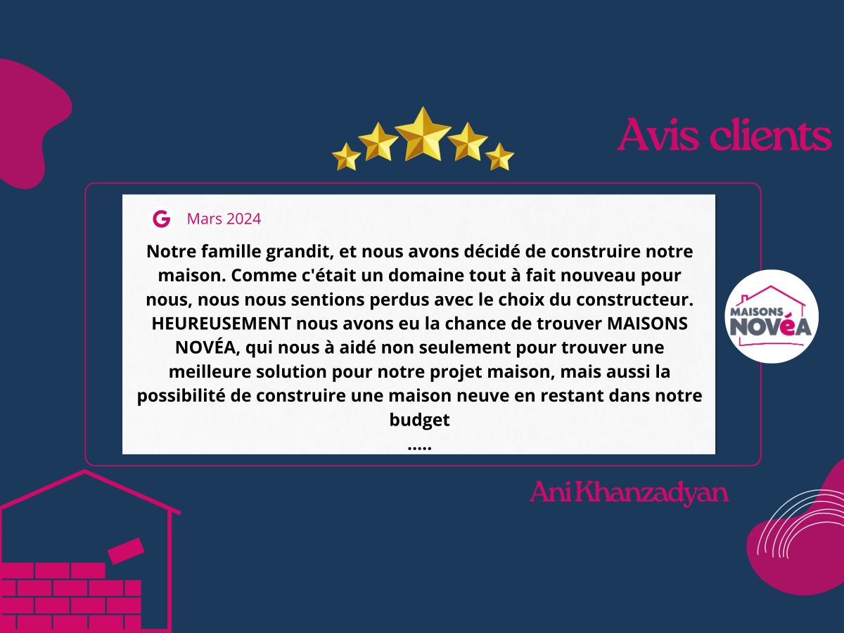 AVIS CLIENTS MAISONS NOVÉA