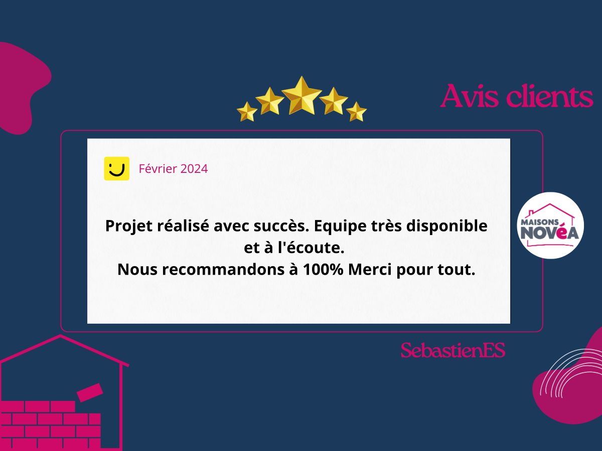 AVIS CLIENTS MAISONS NOVÉA