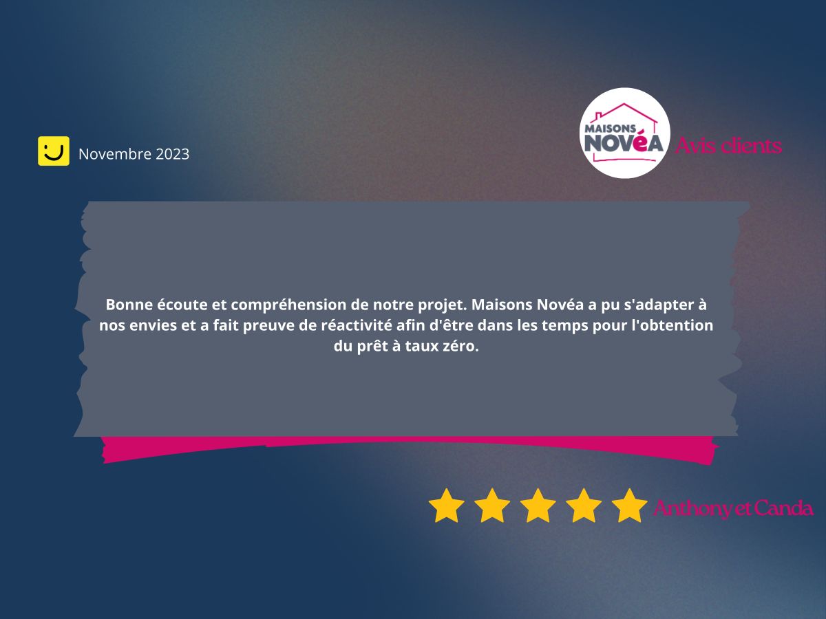 AVIS CLIENTS MAISONS NOVÉA