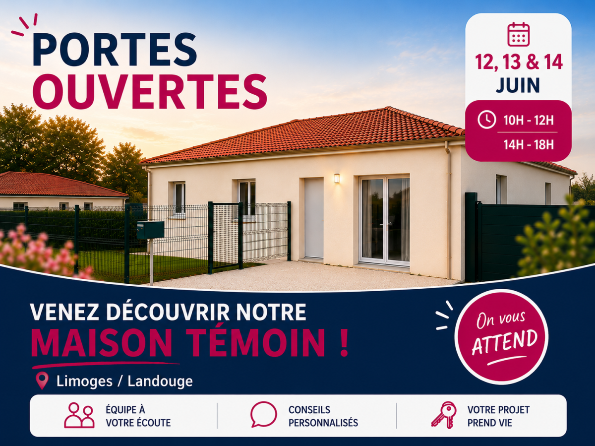 Portes Ouvertes Limoges Maisons NOV&Eacute;A